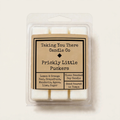 Prickly Little Puckers- Wax Melt